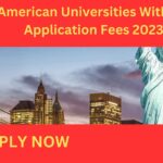 American Universities Without Application Fees 2023 American Universities Without Application Fees 2023