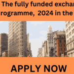 The fully funded exchange programme, 2024 in the USA. The fully funded exchange programme, 2024 in the USA.
