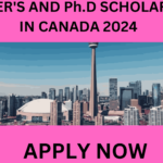 MASTER’S AND Ph.D SCHOLARSHIP IN CANADA 2024 MASTER'S AND Ph.D SCHOLARSHIP IN CANADA 2024