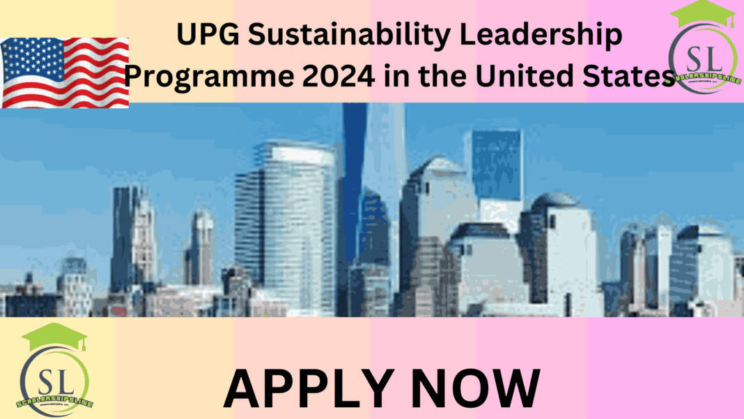 UPG Sustainability Leadership Programme 2024 in the United States