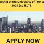 Scholarship at the University of Trento, Italy 2024 (no IELTS) Scholarship at the University of Trento, Italy 2024 (no IELTS). The rain of scholarships in Italy. Submit an application for the Italian Uni