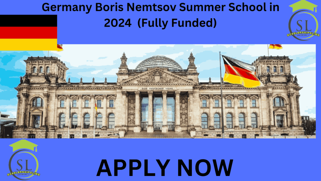 Germany Boris Nemtsov Summer School in 2024 (Fully Funded)