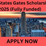 United States Gates Scholarship in 2025 (Fully Funded) United States Gates Scholarship in 2025 (Fully Funded).