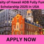 University of Hawaii ADB Fully Funded Scholarship 2025 in USA University of Hawaii ADB Fully Funded Scholarship 2025 in USA