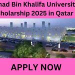 Hamad Bin Khalifa University Scholarship 2025 in Qatar Hamad Bin Khalifa University Scholarship 2025 in Qatar
