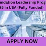 Asia Foundation Leadership Program 2025 in USA (Fully Funded) Asia Foundation Leadership Program 2025 in USA (Fully Funded)