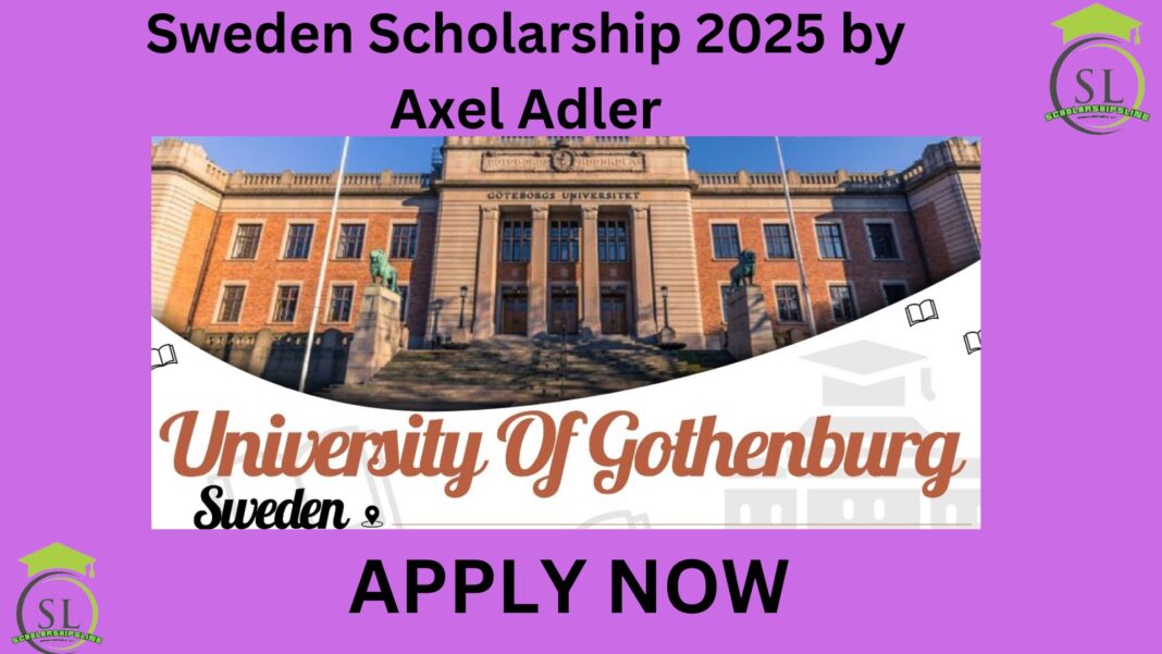 Sweden Scholarship 2025 by Axel Adler