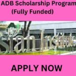 Thailand ADB Scholarship Program 2025 (Fully Funded) Thailand ADB Scholarship Program 2025 (Fully Funded)