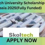 Skoltech University Scholarship in Russia 2025(Fully Funded) Skoltech University Scholarship in Russia 2025(Fully Funded)