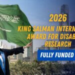 King Salman International Award for Disability Research 2026 (Fully Funded)