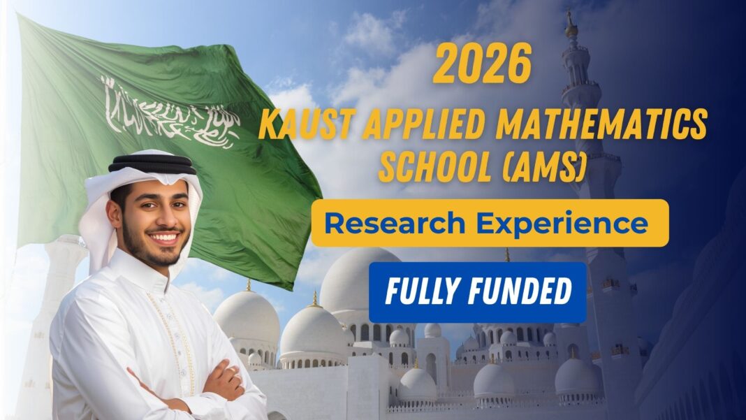 KAUST Applied Mathematics School (AMS) (Research Experience)