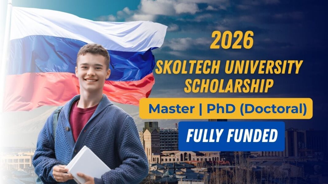 Skoltech University Scholarship 2026 in Russia (Fully Funded)
