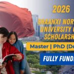 Shaanxi Normal University CSC Scholarship 2026 in China | Fully Funded Shaanxi Normal University CSC Scholarship 2026 in China | Fully Funded