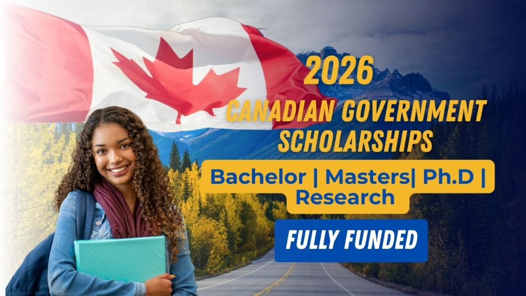 Canadian Government Scholarships 2026