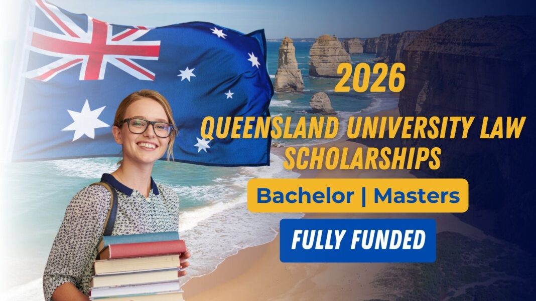 Queensland University Law Scholarships 2026 in Australia