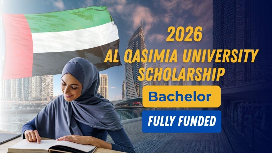 Al Qasimia University Scholarship 2026 | Fully Funded