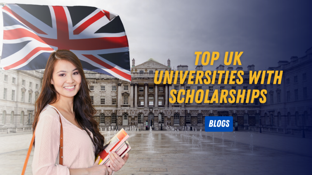 Top UK Universities with Scholarships