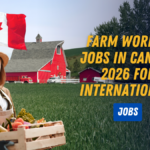 Farm Worker Jobs in Canada 2026 For Internationals Farm Worker Jobs in Canada 2026 For Internationals